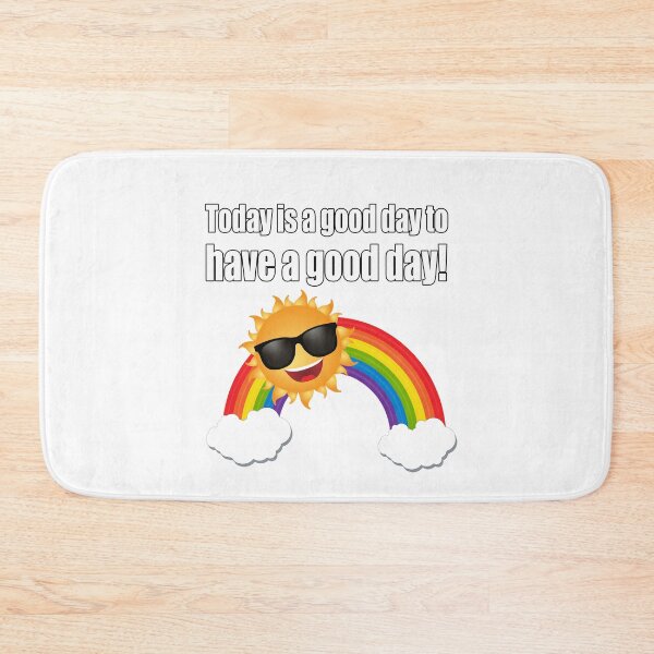 Item preview, Today is a good day designed and sold by CarrieTDesigns.
