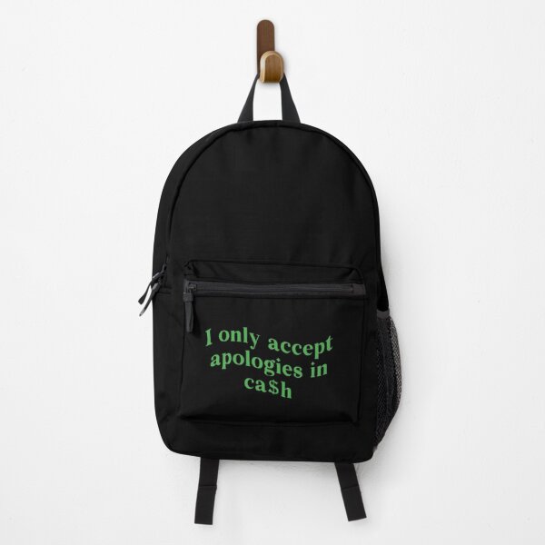 Item preview, I Only Accept Apologies In Cash Funny Womens designed and sold by FirnandArt.