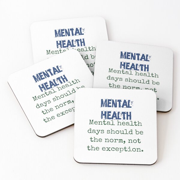 Item preview, Mental Health Days Should Be The Norm - Mental Health Quote designed and sold by CrankyOldDude.