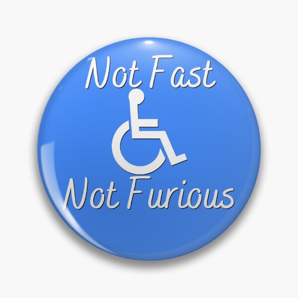 Item preview, Funny Wheelchair Disability Not Fast Not Furious designed and sold by ttuniques.