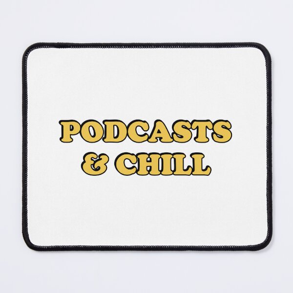 Item preview, Podcasts And Chill - Cool Podcaster - Love Podcasting designed and sold by Inspirationmotivation.