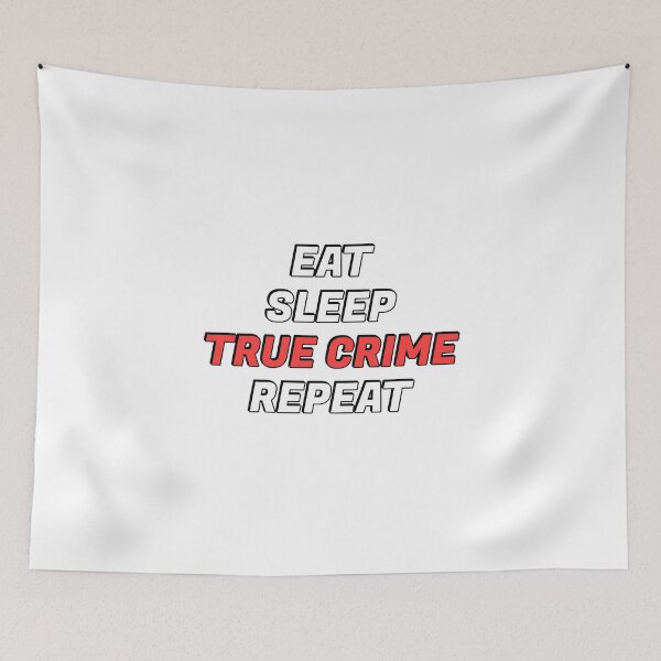 Item preview, Eat Sleep True Crime Repeat - funny podcaster - love podcasting designed and sold by Inspirationmotivation.