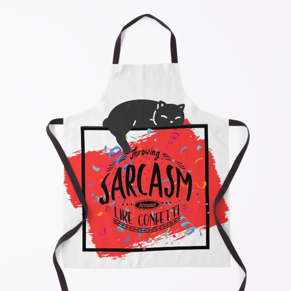 Item preview, Throwing sarcasm around like confetti designed and sold by courtney petersen.