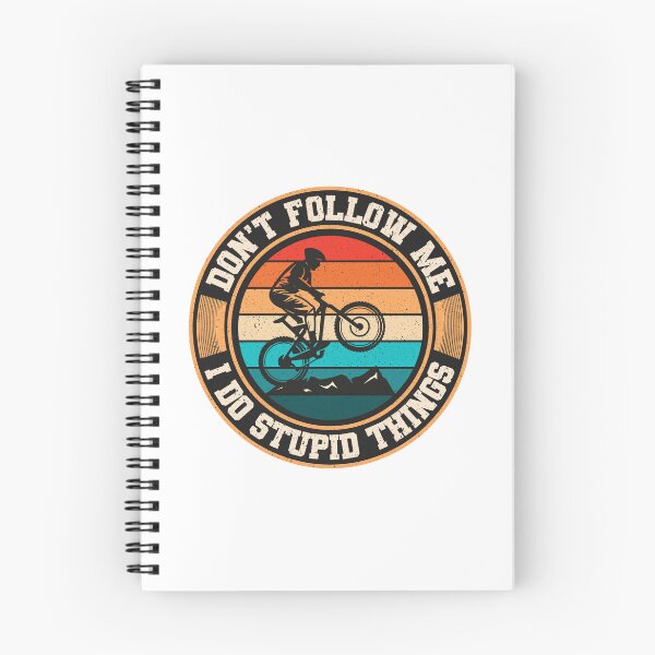 Item preview, Don't Follow Me I Do Stupid Things MTB, Mountain Biking Gift designed and sold by SaliDesigner.