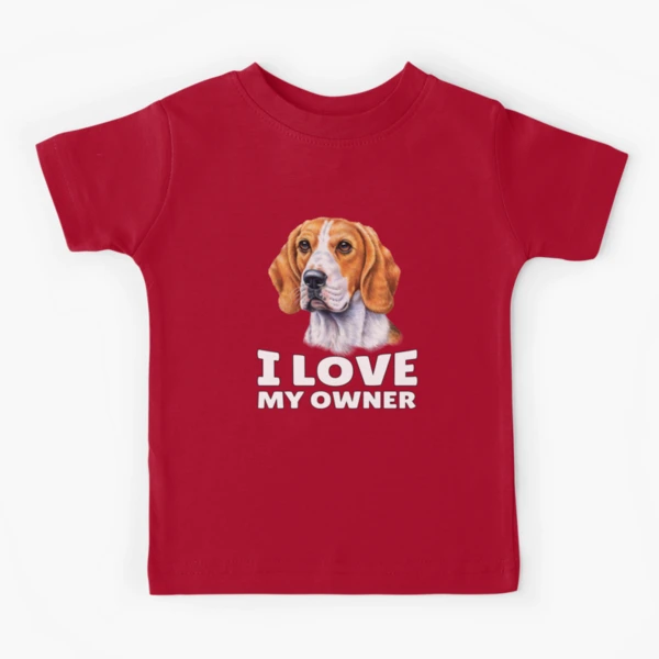 Beagle Dog Pet Owner I Love My Owner