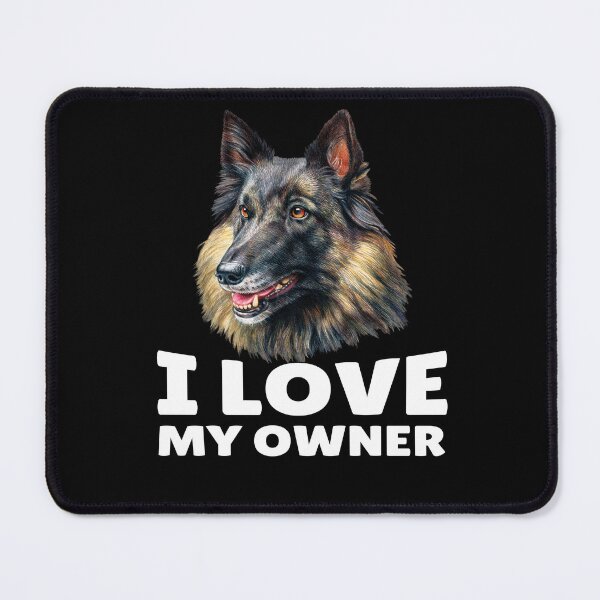 Item preview, Belgian Tervuren Dog Owner I Love My Owner designed and sold by fantasticdesign.