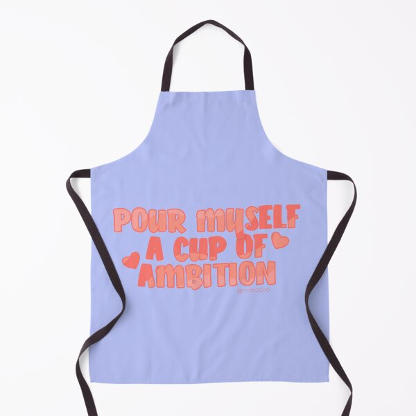 Item preview, Pour Myself a Cup of Ambition designed and sold by RooBooCo.