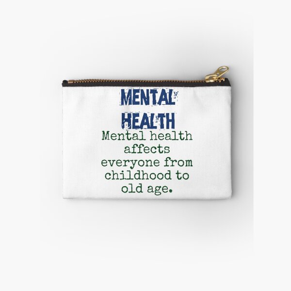 Item preview, Mental Health Affects Everyone - Mental Health Quote designed and sold by CrankyOldDude.