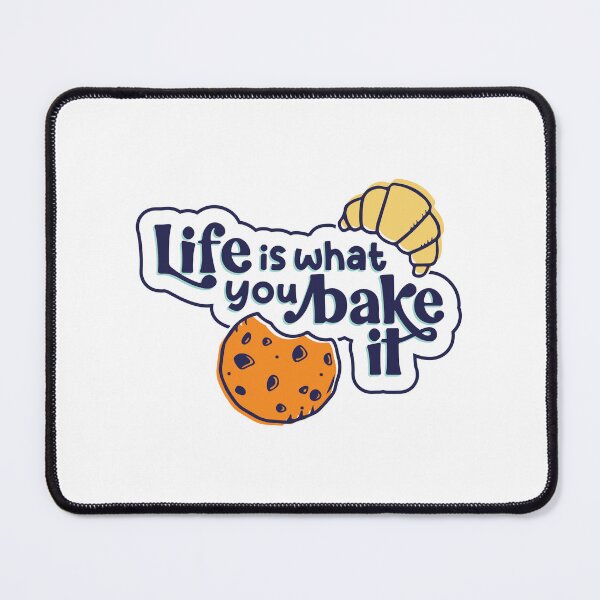Item preview, Life Is What You Bake It - OTRBG (Non-Profit) designed and sold by OTRBGStore.