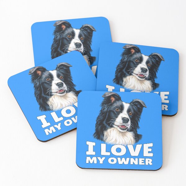 Item preview, Border Collie Dog Lovers I Love My Owner  designed and sold by fantasticdesign.