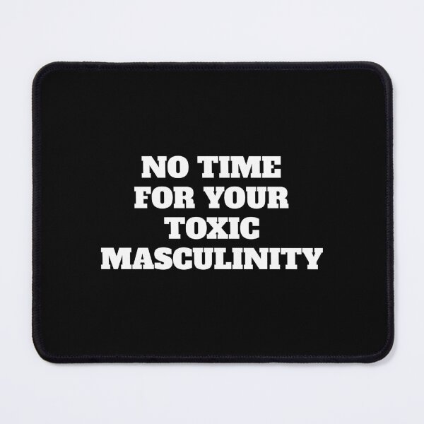 Item preview, Womens Day Feminist Slogans - No Time For Your Toxic Masculinity  designed and sold by Inspirationmotivation.