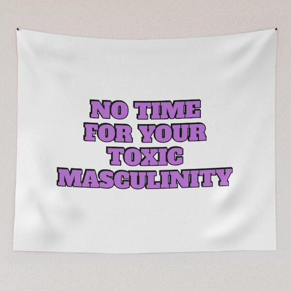 Item preview, Womens Day Feminist Slogans - No Time For Your Toxic Masculinity Womens Day Feminist Slogans designed and sold by Inspirationmotivation.