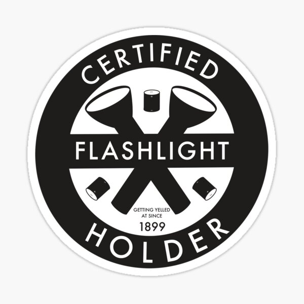 Item preview, Certified Flashlight Holder designed and sold by Pinecone Place.