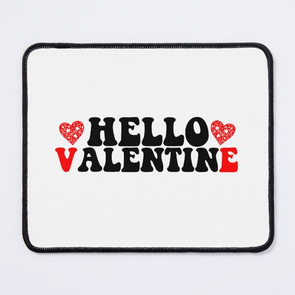 Item preview, Hello Valentine designed and sold by Sick Creativity.
