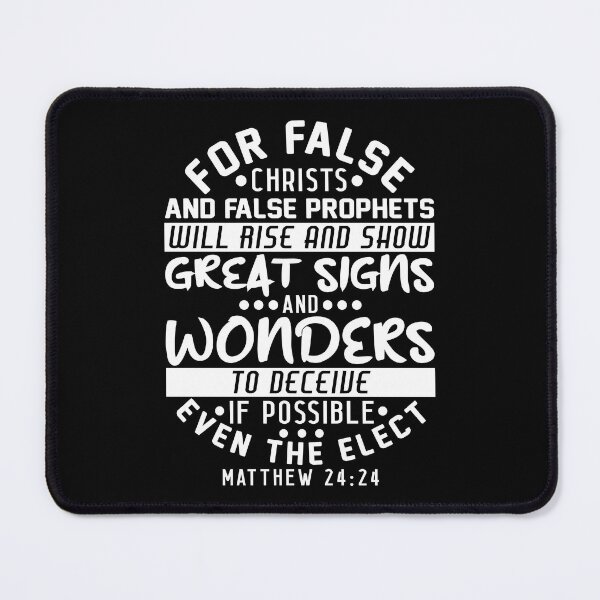 Item preview, Matthew 24:24 False Christs And False Prophets designed and sold by plushism.