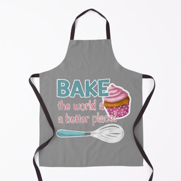 Item preview, Bake the world a better place designed and sold by CJ Creations.