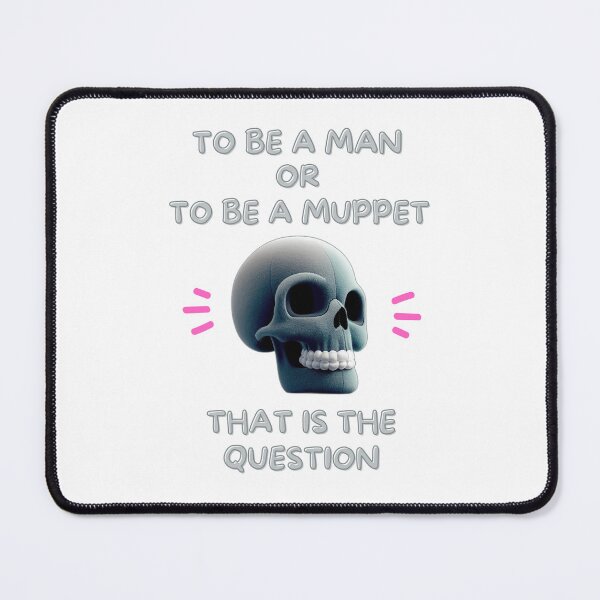 Item preview, Man or Muppet cool funny design designed and sold by Ricardo Gutierrez.