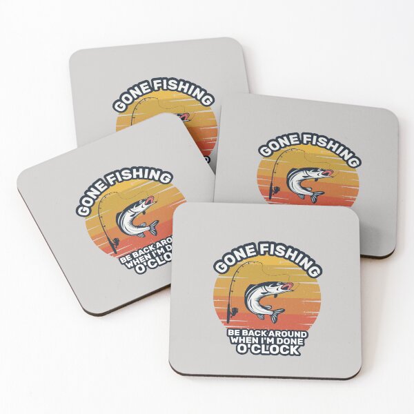 Item preview, Gone Fishing Be Back Around When Im Done Oclock designed and sold by zemama.