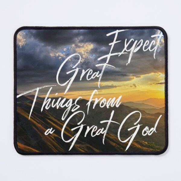 Item preview, Expect Great Things From a Great God.  designed and sold by Tiannalaw.