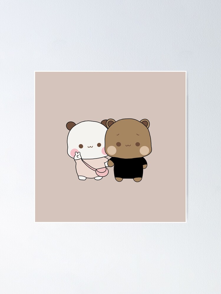 Brownie Bear and Panda Bubu Dudu Couple  Poster for Sale by taochele