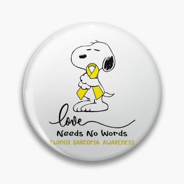 Item preview, Ewings Sarcoma Awareness - LOVE NEEDS NO WORDS designed and sold by Elise-Chapman.