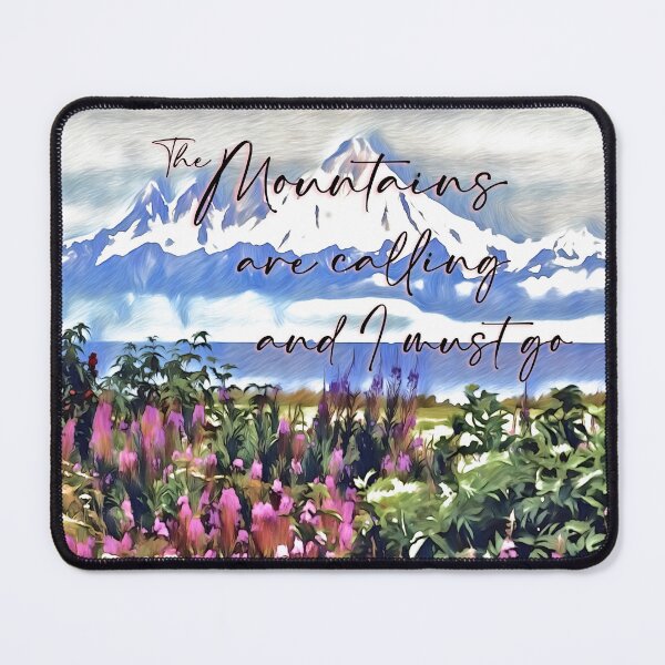 Item preview, The Mountains are calling and I must go, Wildflowers and mountains designed and sold by Inktown.