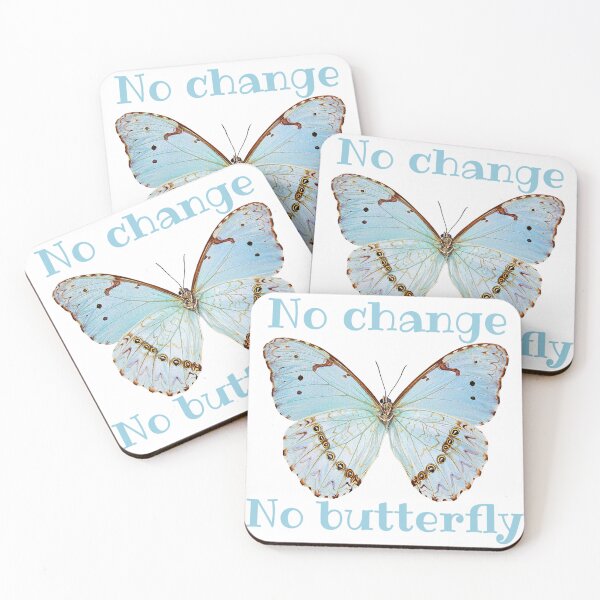 Item preview, No Change, No Butterfly! Spring/Summer Gift designed and sold by SSustainable.