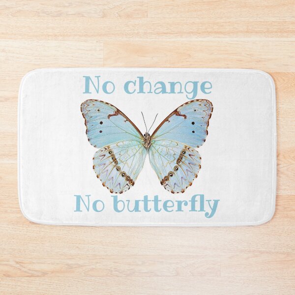 Item preview, No Change, No Butterfly! Spring/Summer Gift designed and sold by SSustainable.