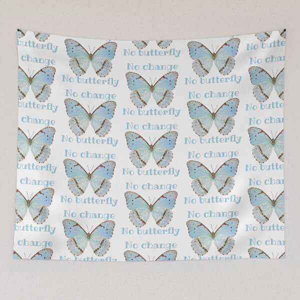 Item preview, No Change, No Butterfly! Spring/Summer Gift designed and sold by SSustainable.