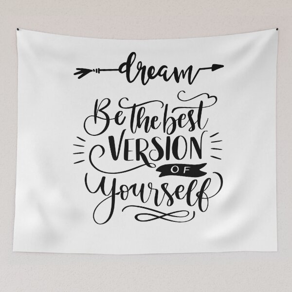 Item preview, Inspirational Quotes: Dream. Be The Best Version Of Yourself. designed and sold by BobbyTee Merch.