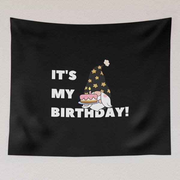 Item preview, Its My Birthday designed and sold by Binohshop.