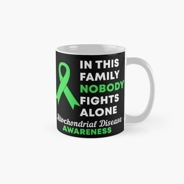 Item preview, In This Family Nobody Fights Alone Mitochondrial disease Awareness designed and sold by Color-Sparkle.
