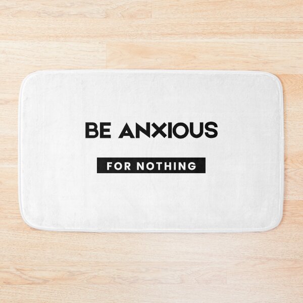 Item preview, Be Anxious for Nothing Philippians Bible Verse Philippians V7 designed and sold by Family Journey with God.