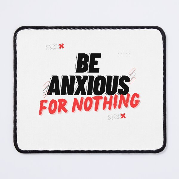 Item preview, Be Anxious for Nothing Philippians Bible Verse Philippians V11 designed and sold by Family Journey with God.