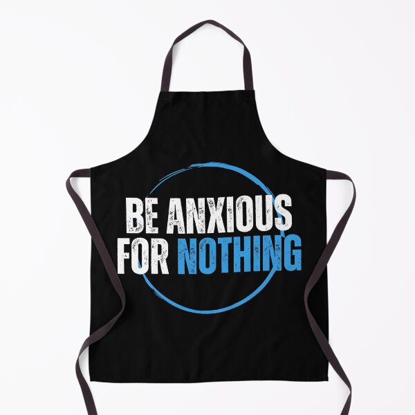 Item preview, Be Anxious for Nothing Philippians Bible Verse Philippians V12 designed and sold by Family Journey with God.