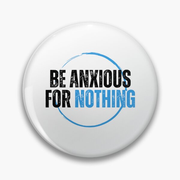 Item preview, Be Anxious for Nothing Philippians Bible Verse Philippians V13 designed and sold by Family Journey with God.