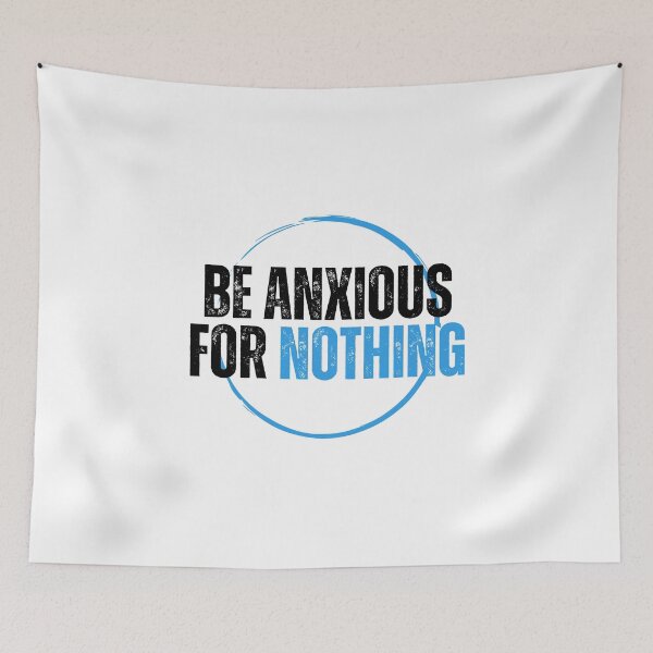 Item preview, Be Anxious for Nothing Philippians Bible Verse Philippians V13 designed and sold by Family Journey with God.