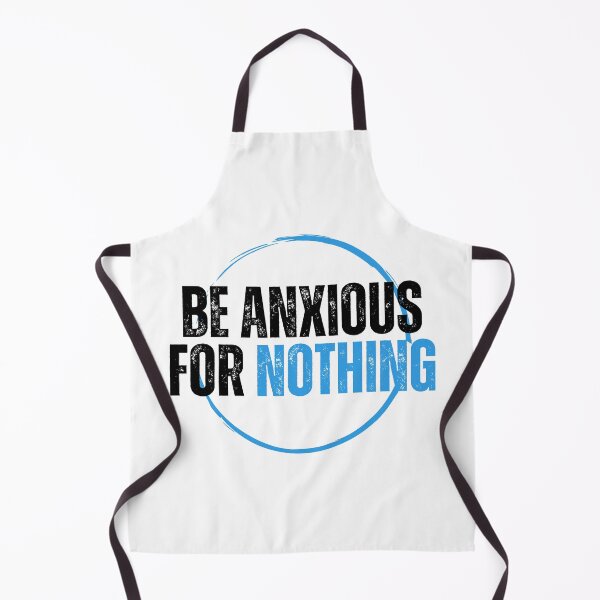 Item preview, Be Anxious for Nothing Philippians Bible Verse Philippians V13 designed and sold by Family Journey with God.