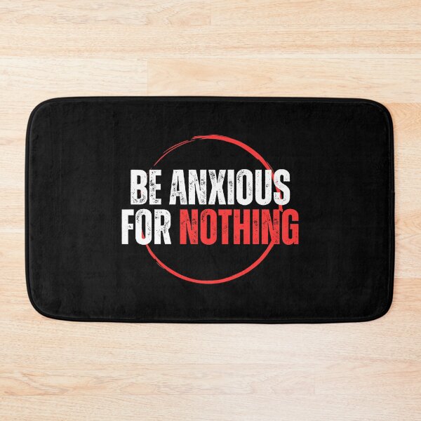 Item preview, Be Anxious for Nothing Philippians Bible Verse Philippians V14 designed and sold by Family Journey with God.
