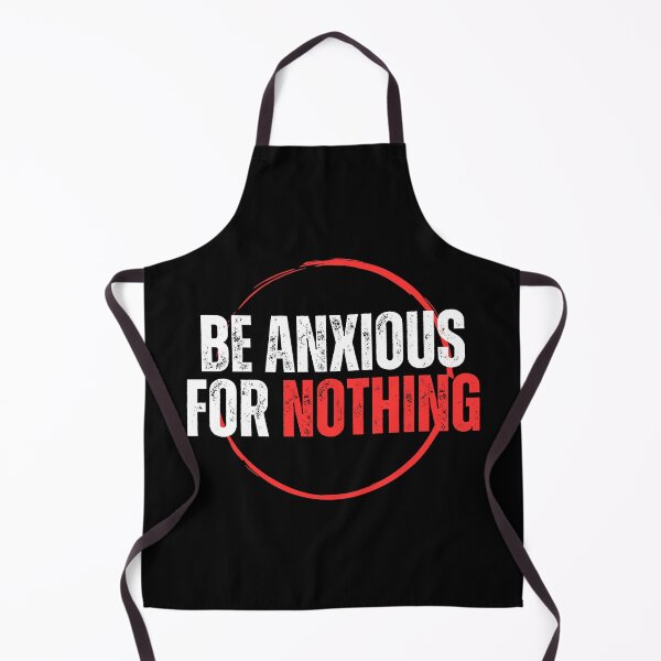 Item preview, Be Anxious for Nothing Philippians Bible Verse Philippians V14 designed and sold by Family Journey with God.