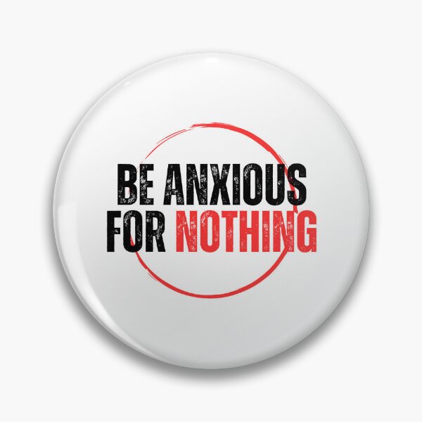 Item preview, Be Anxious for Nothing Philippians Bible Verse Philippians V15 designed and sold by Family Journey with God.