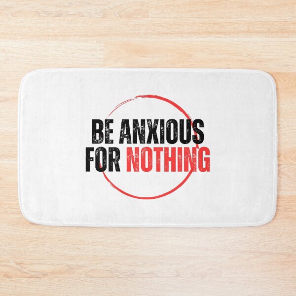 Item preview, Be Anxious for Nothing Philippians Bible Verse Philippians V15 designed and sold by Family Journey with God.