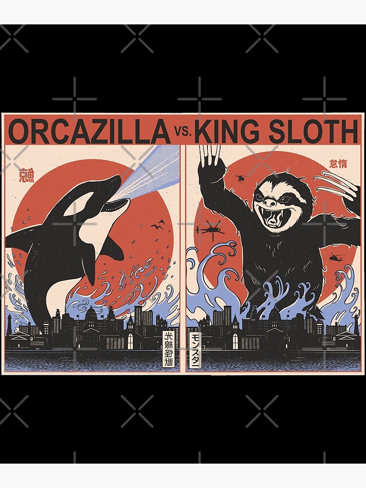 Orcazilla Vs King Sloth Kaiju Showdown