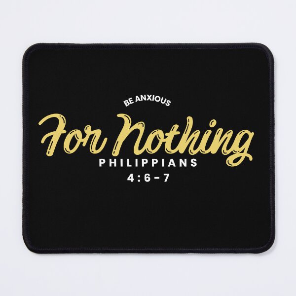 Item preview, Be Anxious for Nothing Philippians Bible Verse Philippians V16 designed and sold by Family Journey with God.