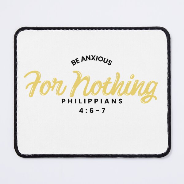 Item preview, Be Anxious for Nothing Philippians Bible Verse Philippians V17 designed and sold by Family Journey with God.