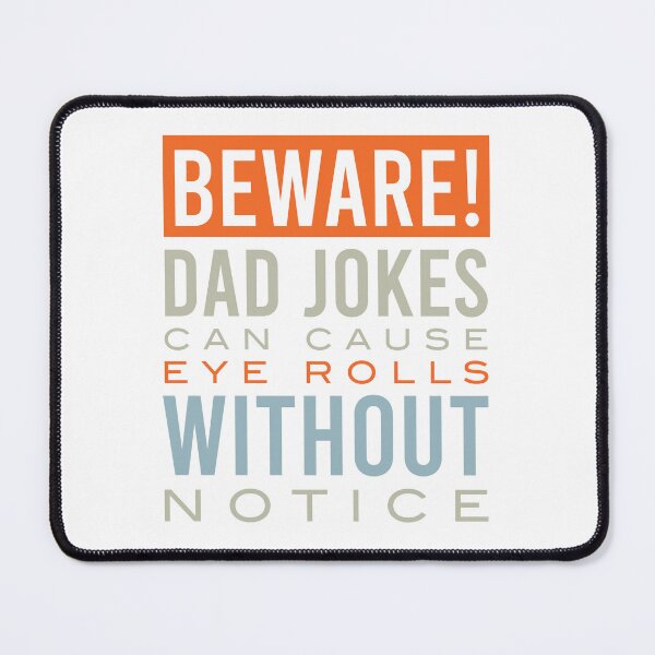 Item preview, Funny Dad Jokes Can Cause Eye Rolls designed and sold by whyitsme.