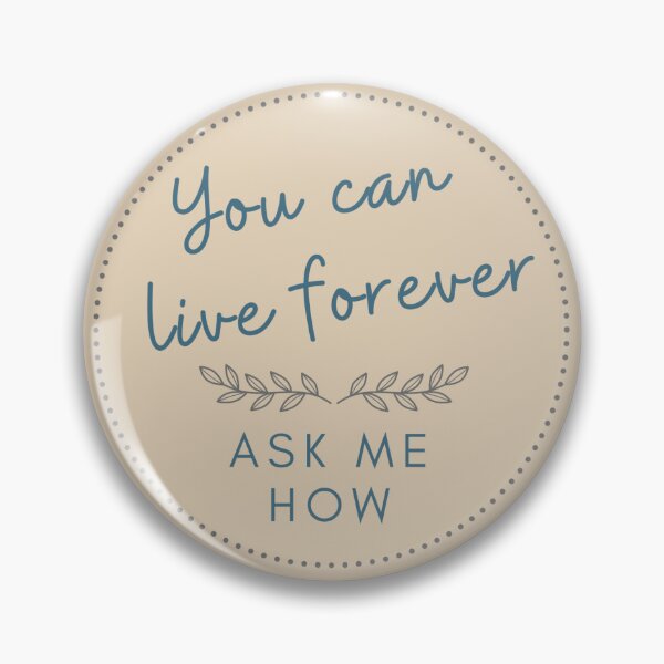 Item preview, JW Lapel button pin Informal Witnessing Live Forever designed and sold by SagePlaceShop.