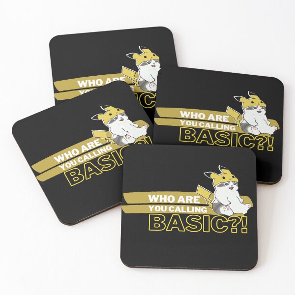 Item preview, Who Are You Calling Basic - Cosplay Kitty designed and sold by Birdbrook Academy.