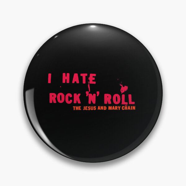 Item preview, the jesus and mary chain hate rock n roll designed and sold by AnkhaClothing.
