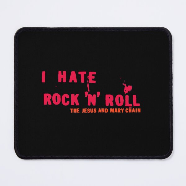 Item preview, the jesus and mary chain hate rock n roll designed and sold by AnkhaClothing.